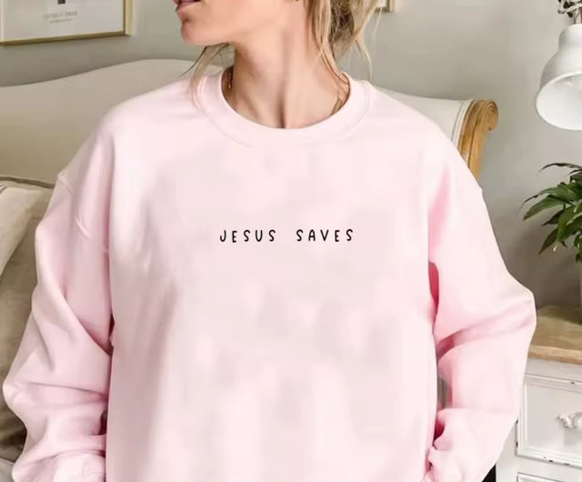 Jesus Saves Sweatshirt